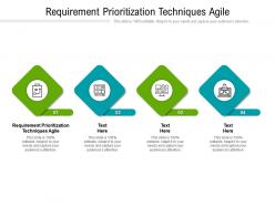 Requirement prioritization techniques agile ppt powerpoint presentation gallery background cpb
