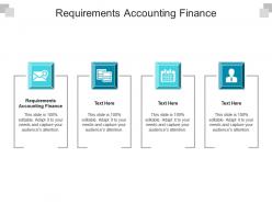 Requirements accounting finance ppt powerpoint presentation slides deck cpb
