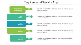 Requirements Checklist App Ppt Powerpoint Presentation Outline Master Slide Cpb