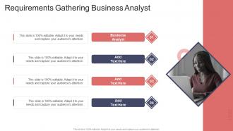 Requirements Gathering Business Analyst In Powerpoint And Google Slides Cpb