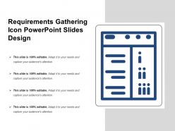 Requirements Gathering Icon Powerpoint Slides Design