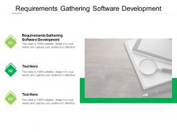 Requirements gathering software development ppt powerpoint presentation professional images cpb