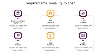 Requirements Home Equity Loan Ppt Powerpoint Presentation Model File Formats Cpb