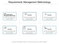 Requirements management methodology ppt powerpoint presentation visual aids professional cpb