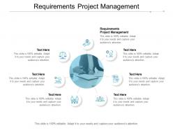 Requirements project management ppt powerpoint presentation gallery design ideas cpb