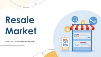 Resale Market Powerpoint Ppt Template Bundles