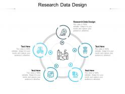 Research data design ppt powerpoint presentation slides layout ideas cpb