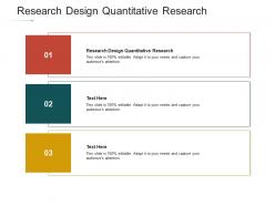 Research design quantitative research ppt powerpoint presentation file graphics cpb