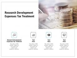 Research development expenses tax treatment ppt powerpoint presentation layouts show cpb