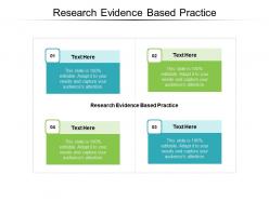 Research evidence based practice ppt powerpoint presentation professional portfolio cpb