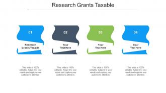 Research Grants Taxable Ppt Powerpoint Presentation File Show Cpb