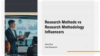 Research Methods Vs Research Methodology Influencers PPT Summary AT