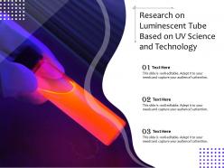 Research on luminescent tube based on uv science and technology