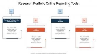 Research Portfolio Online Reporting Tools In Powerpoint And Google Slides Cpb