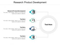 Research product development ppt powerpoint presentation file deck cpb
