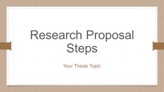Research proposal steps powerpoint presentation slides