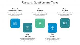 Research questionnaire types ppt powerpoint presentation file brochure cpb
