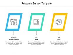 Research survey template ppt powerpoint presentation show guide cpb