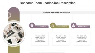 Research Team Leader Job Description In Powerpoint And Google Slides Cpb