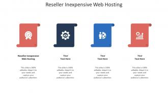 Reseller inexpensive web hosting ppt powerpoint presentation infographic template cpb