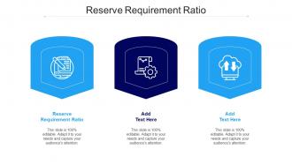 Reserve Requirement Ratio Ppt Powerpoint Presentation Pictures Guide Cpb