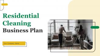 Residential Cleaning Business Plan Powerpoint Presentation Slides