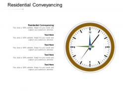 Residential conveyancing ppt powerpoint presentation file background designs cpb