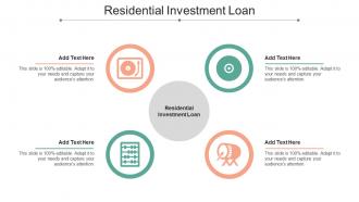 Residential Investment Loan Ppt Powerpoint Presentation Layouts Objects Cpb