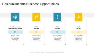 Residual Income Business Opportunities In Powerpoint And Google Slides Cpb