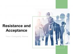 Resistance and acceptance powerpoint presentation slides