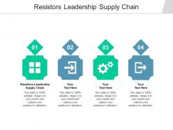 Resistors leadership supply chain ppt powerpoint presentation model graphics example cpb