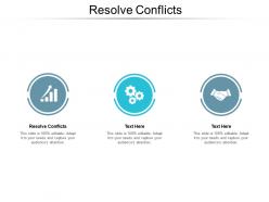 Resolve conflicts ppt powerpoint presentation ideas shapes cpb