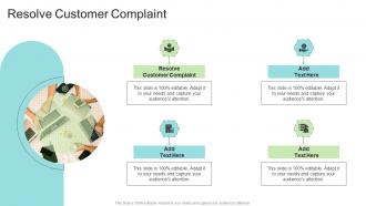 Resolve Customer Complaint In Powerpoint And Google Slides Cpb