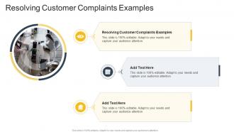 Resolving Customer Complaints Examples In Powerpoint And Google Slides Cpb
