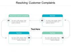 Resolving customer complaints ppt powerpoint presentation layouts background images cpb