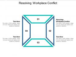Resolving workplace conflict ppt powerpoint presentation inspiration show cpb