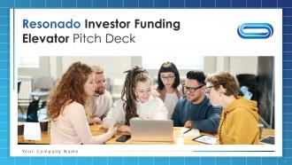 Resonado Investor Funding Elevator Pitch Deck Ppt Template