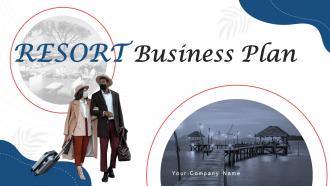 Resort Business Plan Powerpoint Presentation Slides BP