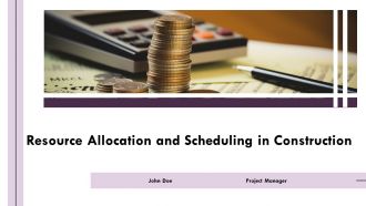 Resource Allocation And Scheduling In Construction PPT Presentation AT