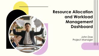 Resource Allocation And Workload Management Dashboard PPT Outline AT