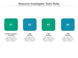Resource investigator team roles ppt powerpoint presentation outline portrait cpb