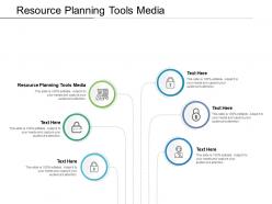Resource planning tools media ppt powerpoint presentation summary cpb
