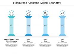 Resources allocated mixed economy ppt powerpoint presentation styles model cpb