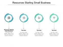 Resources starting small business ppt powerpoint presentation styles smartart cpb
