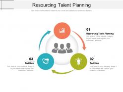 Resourcing talent planning ppt powerpoint presentation summary background designs cpb