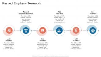 Respect Emphasis Teamwork In Powerpoint And Google Slides Cpb