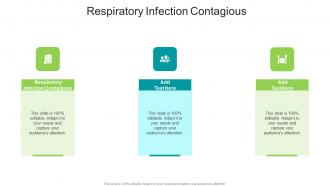 Respiratory Infection Contagious In Powerpoint And Google Slides Cpb