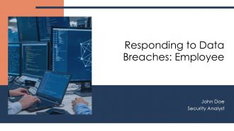 Responding To Data Breaches Employee PPT Summary AT