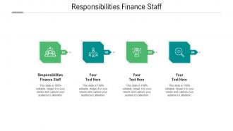 Responsibilities finance staff ppt powerpoint presentation visual aids example file cpb