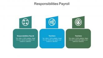 Responsibilities payroll ppt powerpoint presentation layouts styles cpb